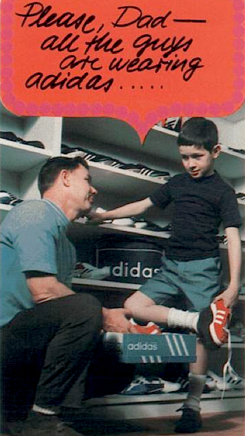 adidas Vienna, Americana "Please, Dad - all the guys are wearing adidas..."