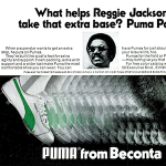 PUMA baseball shoes “What helps Reggie Jackson take that extra base? Puma Paws.”