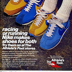 Nike Waffle Trainer / LDV-1000 / Roadrunner The Athlete’s Foot “racing or running Nike makes shoes for both Try them on at The Athlete’s Foot stores”
