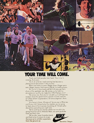 Nike “YOUR TIME WILL COME.”