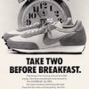 Nike Daybreak “TAKE TWO BEFORE BREAKFAST.”